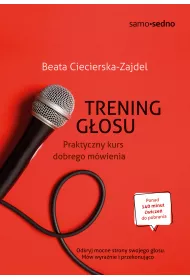 Trening gosu. Praktyczny kurs dobrego mwienia
