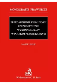 eBook Przedawnienie karalnoci i przedawnienie wykonania kary w polskim prawie karnym pdf