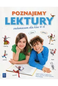 Poznajemy lektury. Vademecum dla klas 4-6. J�zyk polski. Szko�a podstawowa