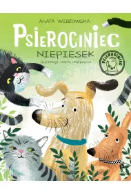 Psierociniec. Niepiesek. Tom 3