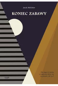 Koniec zabawy