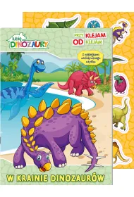Lubi� Dinozaury. Przyklejam Odklejam