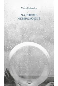 Na niebie niespokojnie