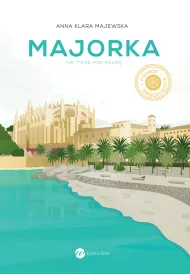 Majorka. Nie tylko pod palm�