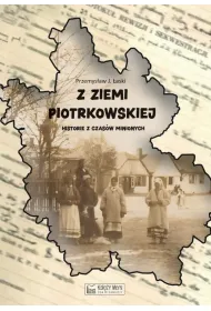 Z Ziemi Piotrkowskiej