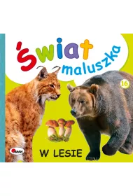 �wiat maluszka W lesie