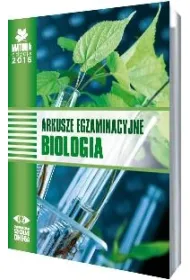 Biologia. Matura 2016. Arkusze egzaminacyjne