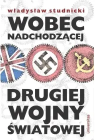 Wobec nadchodz�cej drugiej wojny �wiatowej