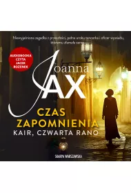 Audiobook Czas zapomnienia. Kair, czwarta rano mp3
