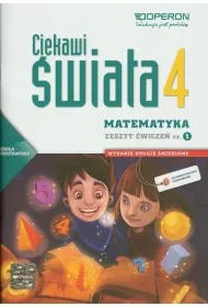 Ciekawi �wiata. Matematyka 4. Cz�� 1. Zeszyt �wicze�. Szko�a podstawowa