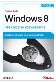 Windows 8. Praktyczne rozwi�zania