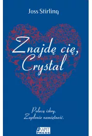 Znajd� ci�, Crystal