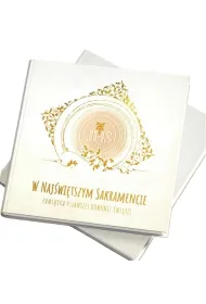 W Naj�wi�tszym Sakramencie. Pami�tka I Komunii �w.