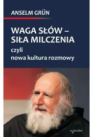 Waga s��w si�a milczenia czyli nowa kultura rozmowy
