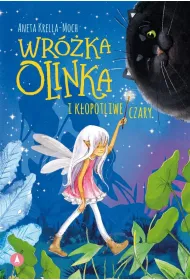 Wr�ka Olinka i k�opotliwe czary