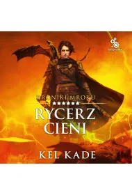 Audiobook Rycerz Cieni mp3