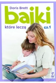 Bajki, kt�re lecz�
