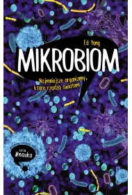 eBook Mikrobiom. Najmniejsze organizmy, ktre rzdz wiatem mobi epub