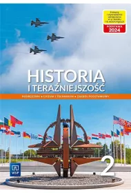 Historia i tera�niejszo�� 2. Podr�cznik dla lice�w i technik�w. Zakres podstawowy