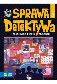 Sprawa dla detektywa. Tajemnica pi�ciu zbrodni