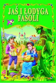 Jas i �odyga fasoli % * *