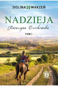 eBook Nadzieja. Dolina marze. Tom 1 mobi epub