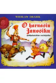Bardzo �mieszna Historia. O Harnasiu Janosiku podhala�skim rozb�jniku
