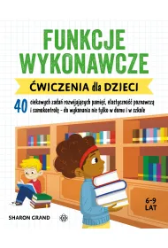 Funkcje wykonawcze �wiczenia dla dzieci