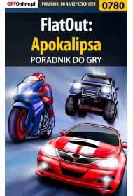 eBook FlatOut: Apokalipsa - poradnik do gry pdf epub