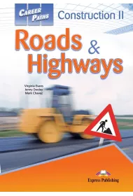 Career Paths. Construction II. Roads & Highways. Student's Book + kod do podr�cznika w wersji cyfrowej