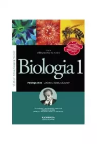 Odkrywamy na nowo. Biologia 1. Podr�cznik. Zakres rozszerzony. Szko�y ponadgimnazjalne
