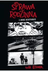 Mistrzowie Komiksu Sprawa rodzinna i inne historie