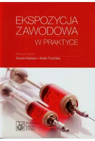 Ekspozycja zawodowa w praktyce