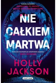 Nie ca�kiem martwa