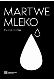 eBook Martwe mleko mobi epub
