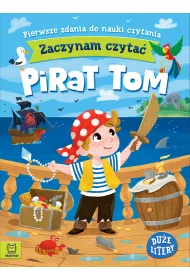 Pirat Tom. Zaczynam czyta. Due litery. Pierwsze zdania do nauki czytania