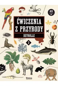 �wiczenia z przyrody. Deyrolle 2