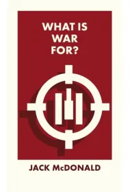 What Is War For? wer. angielska