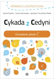 Cykada z Cedyni Utrwalanie g�oski C
