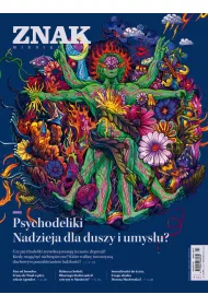 ePrasa ZNAK 815 04/2023. Psychodeliki. Nadzieja dla duszy i umysu?