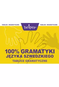 Helper. 100% gramatyki jezyka szwedzkiego.Tablice gramatyczne