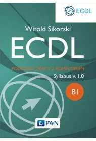 ECDL. Modu� B1. Podstawy pracy z komputerem. Syllabus v. 1.0