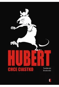 Hubert chce ciastko