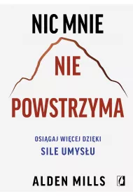 eBook Nic mnie nie powstrzyma. Osigaj wicej dziki sile umysu mobi epub