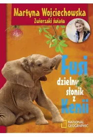 Fusi, dzielny s�onik z Kenii * *