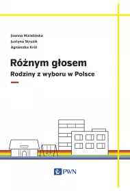 R�nym g�osem rodziny z wyboru w Polsce