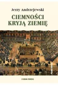 Ciemno�ci kryj� ziemi�