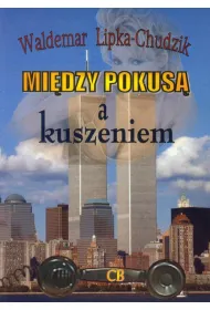 Mi�dzy pokus� a kuszeniem