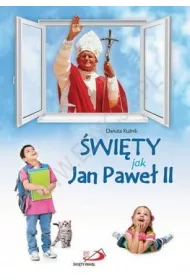 �wi�ty jak Jan Pawe� II