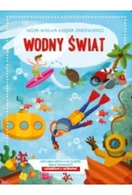 Wodny �wiat. Moja wielka ksi�ga odpowiedzi